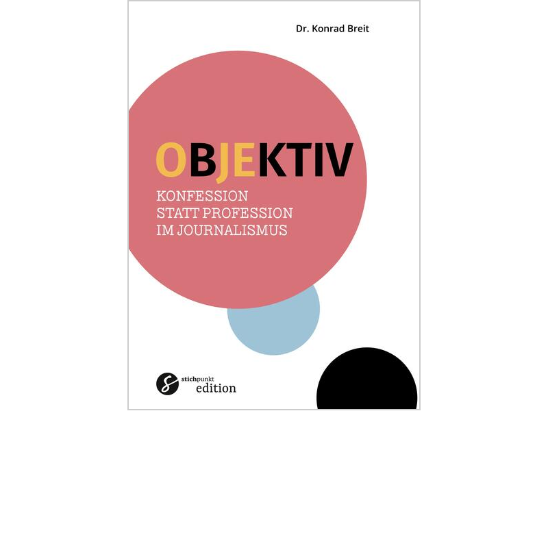 Objektiv, Dr. Konrad Breit