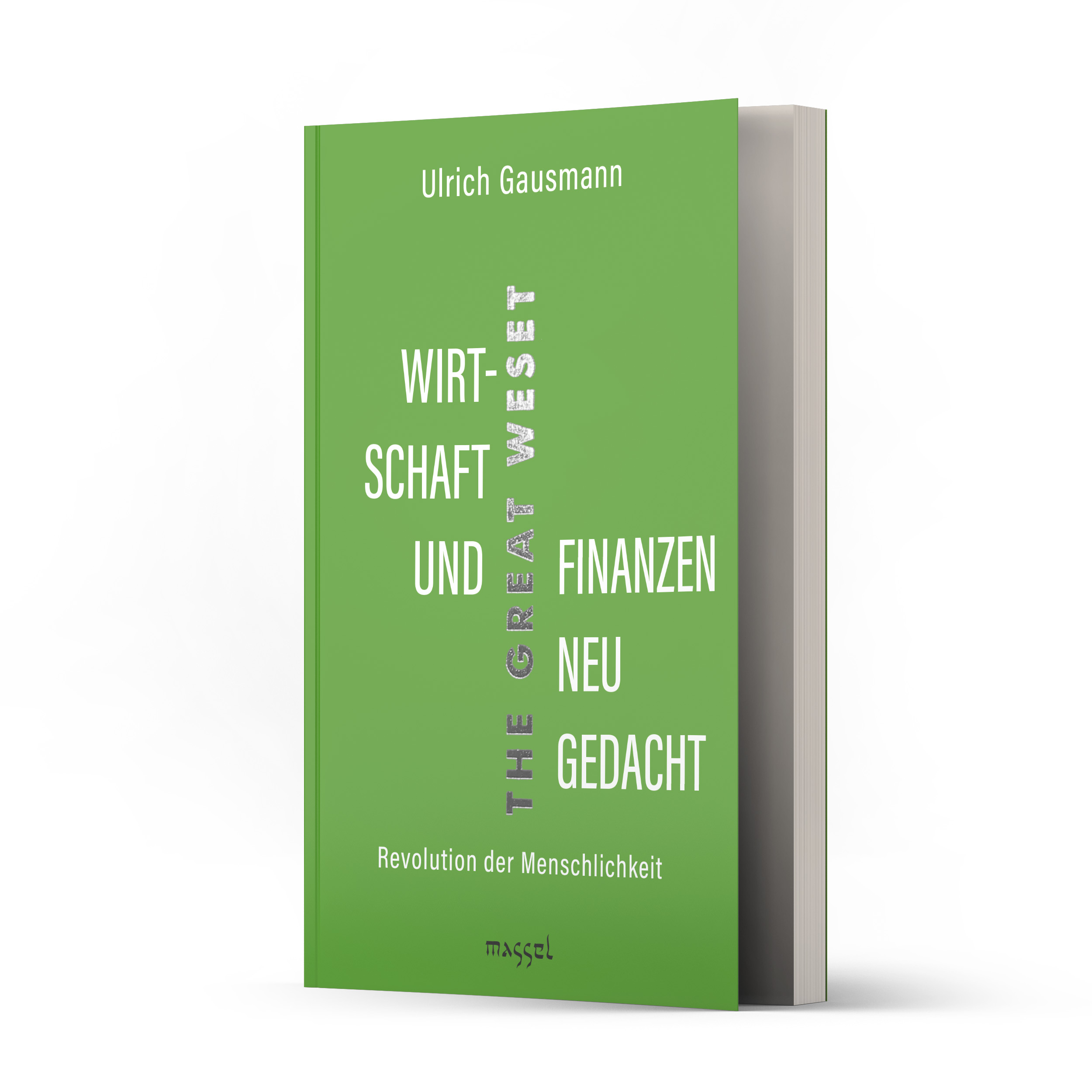Ulrich Gausmann: Wirtschaft und Finanzen neu gedacht 